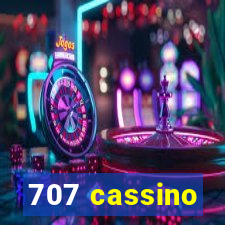 707 cassino
